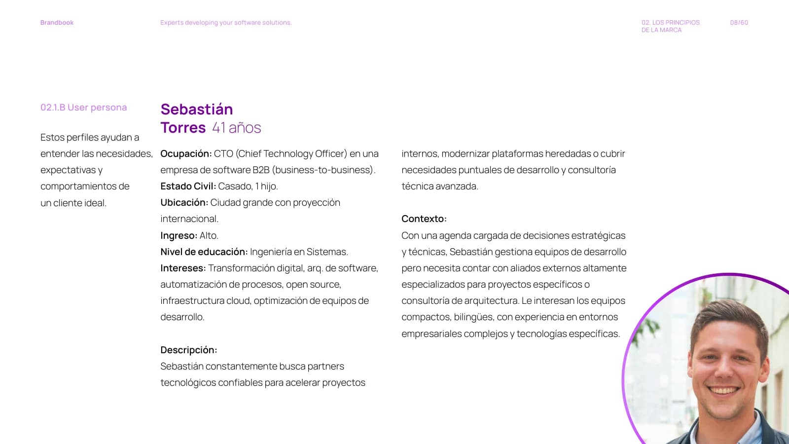 User persona Sebastián Torres, CTO — análisis de rol, motivaciones y contexto profesional